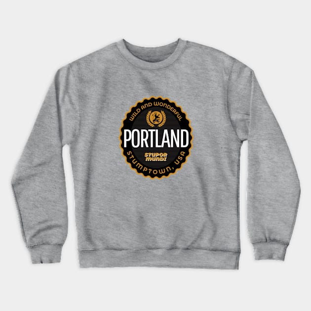 Stupor Mundi - The Wonder of the World, Portland Crewneck Sweatshirt by LocalZonly